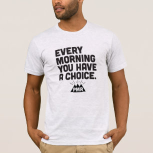 PMR: Elke ochtend heb je een T-shirt voor keuze