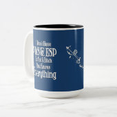 PMS et ESP Humour femmes café Mug 2 (Devant gauche)