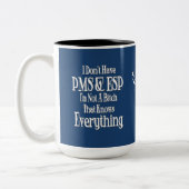 PMS et ESP Humour femmes café Mug 2 (Gauche)