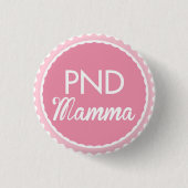 PND mamma Ronde Button 3,2 Cm (Voorkant)