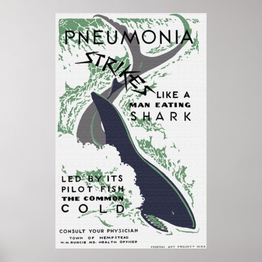 Pneumonie Strikes Poster (Voorkant)