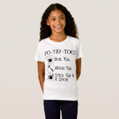 Po-Tay-Toes T-shirt (Voorkant volledig)