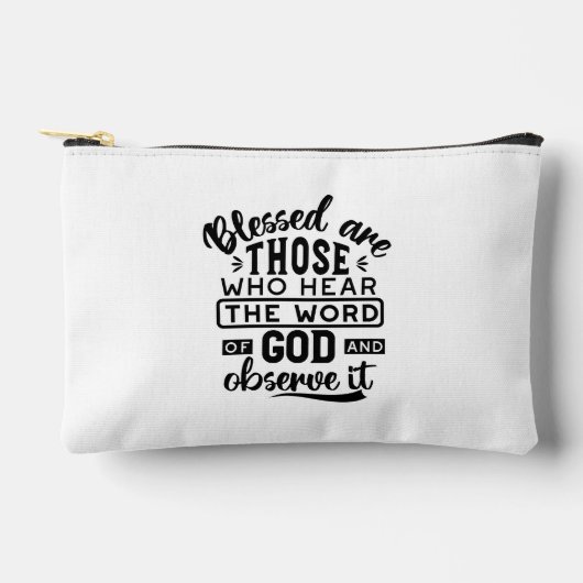 Pochette À Accessoires Blessed Are Those Who Hear the Word of God Quotes (Recto)