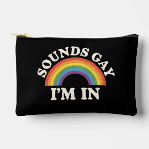 Pochette À Accessoires Ça a l'air gay, je suis dedans, drôle de fierté LG