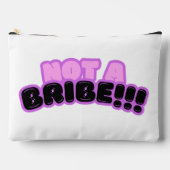 Pochette À Accessoires Ce n'est pas un pot-de-vin ! (Recto)