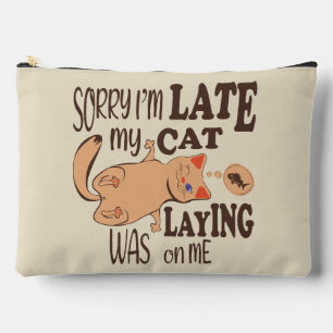 Pochette À Accessoires Désolé je suis en retard mon chat était allongé su