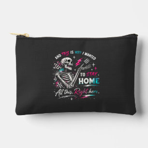 Pochette À Accessoires Et c'est pourquoi j'ai voulu rester à la maison sq