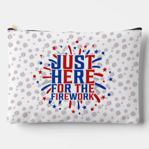 Pochette À Accessoires Juste Ici Pour Le Feu D'Artifice Drôle Pour Deux