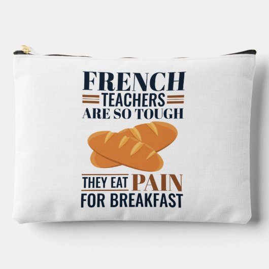 Pochette À Accessoires Les Enseignants Français Sont Si Difficiles Qu'Ils (Recto)