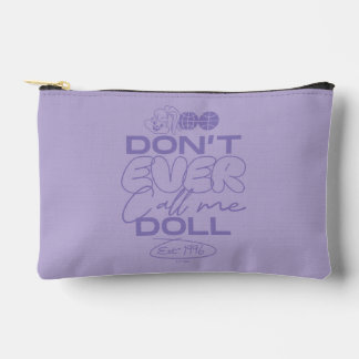 Pochette À Accessoires Lola "Ne m'appelle jamais poupée"