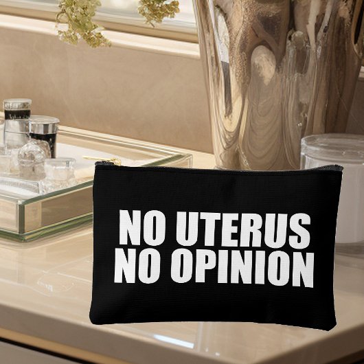 Pochette À Accessoires No Uterus No Opinion Pro Choice Citation Black