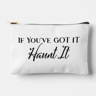 Pochette À Accessoires Si vous l'avez, hantez-le Conception Halloween