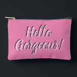 Pochette À Accessoires Trendy Hello Gorgeous Girly Pink<br><div class="desc">Typographie tendance sur poche rose.</div>