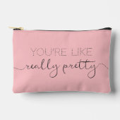 Pochette À Accessoires Vous êtes Comme Vraiment Joli + Nom (D) (Recto)