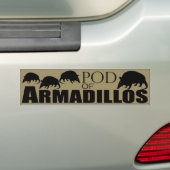 Pod Armadillos Bumpersticker (Op auto)