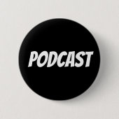 PODCAST-Button Ronde Button 5,7 Cm (Voorkant)