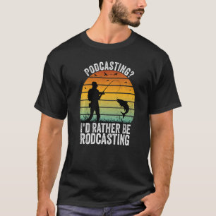 Podcasting Ik Had Liever Hengelen Vinta T-shirt