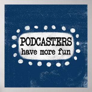 Podcasts Ont Plus Amusants Poster Wall Art