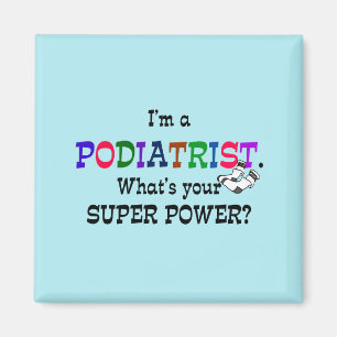 Podiatrist humor magneet