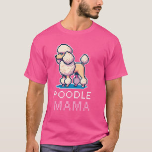 Poedel Mama Pixel Art Schattigee hondeneigenaar Vr T-shirt