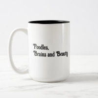 Poedels, Hersenen en Beauty Coffee Mok