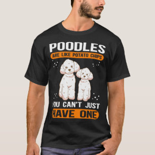 Poedels Zijn Als Hondeneigenaar Poedel T-shirt
