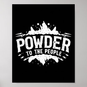 Poeder voor de mensen skiën snowboarden poster
