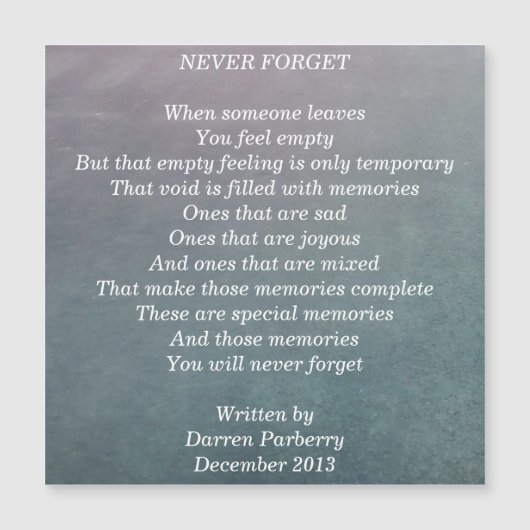 Poème "Never Forget" - Carte magnétique (Devant)