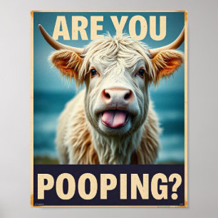 Poep je? Grappige Hooglanders Koe, Koe Kunst Poster