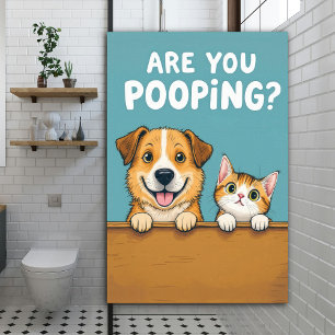 Poep je? Schattige Grappige Hond en Kat Poster