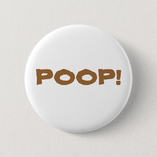 "Poep!" Knoop Ronde Button 5,7 Cm (Voorkant)