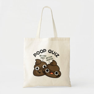 Poep Quiz Grappige Poep Punt Tote Bag