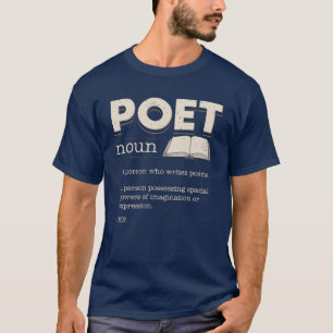 Poet Definition Funny Laureate Novelty T-shirt