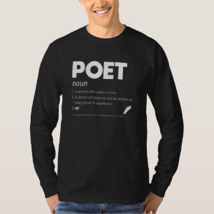 Poet Definition Funny Poet Drama Schrijver Poëzie T-shirt