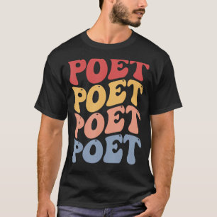 Poet Groovy Retro T-shirt