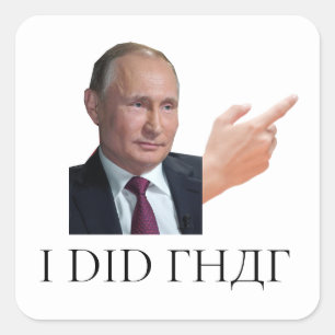 Poetin 'ik heb dat gedaan' ticker vierkante sticker