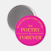 Poetry is Forever Magnet Magneet (Voorkant / Achterkant)