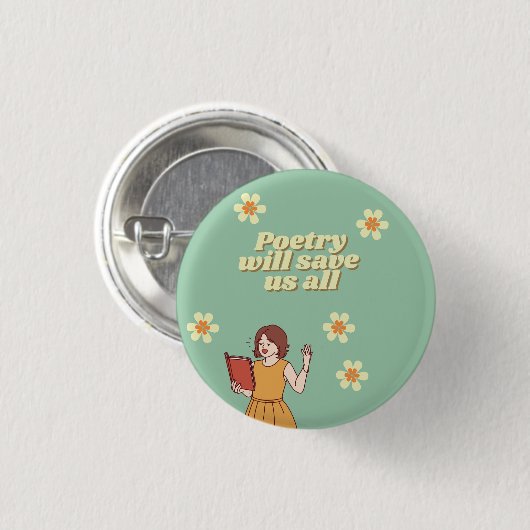 "Poetry will save us all" button (Voorkant /achterkant)