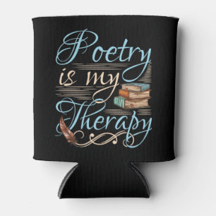 Poëzie is mijn medicijnschrijfster voor cute Poet Blikjeskoeler