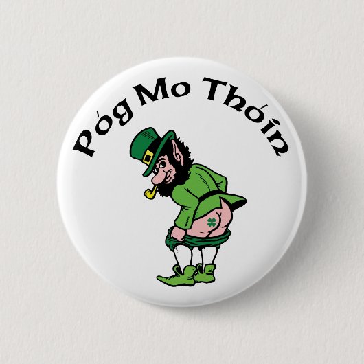Pog Mo Thoin Gift Ronde Button 5,7 Cm (Voorkant)