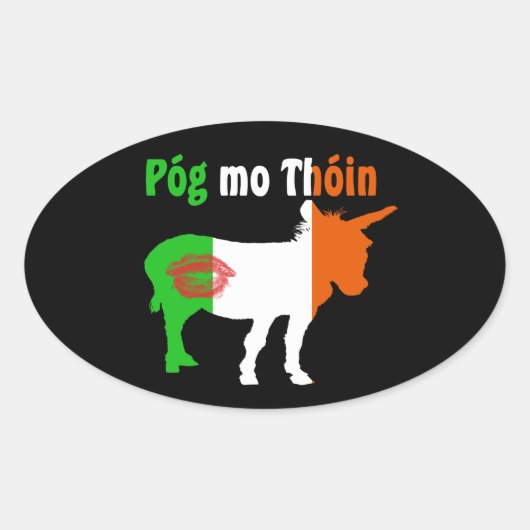 Pog Mo Thoin - Irish Humor Ovale Sticker (Voorkant)