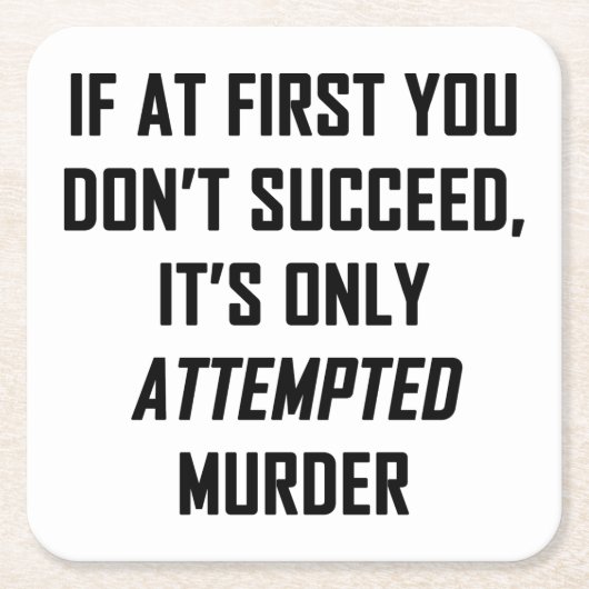 Poging tot moord vierkante kartonnen onderzetter (Voorkant)