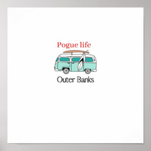 Pogue Life Buitenste banken Poster