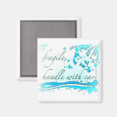 poignée fragile avec aimant de soin (Recto/Verso)