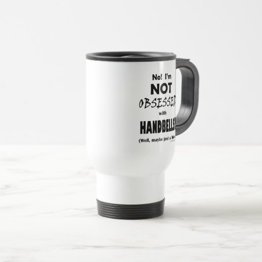 Poignées Obsédées Voyage Mug (Devant droit)