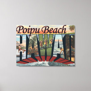 Poipu Beach, Hawaii - grote letterscènes Canvas Afdruk