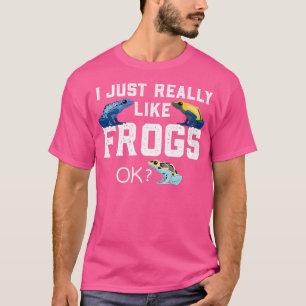 Poison Dart Frog Ik hou gewoon van kikkers T-shirt