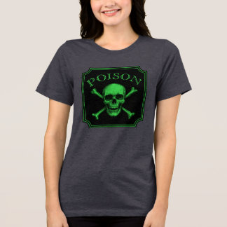 Poison Skull and Crossbones Halloween Design Print Tri-Blend Shirt