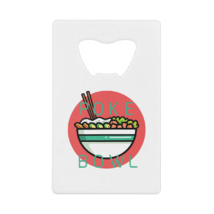 Poke Bowl Kredietkaart Flessenopener