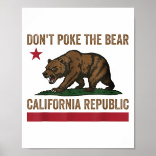 Poke niet het Beer California Republic Shirt voor Poster